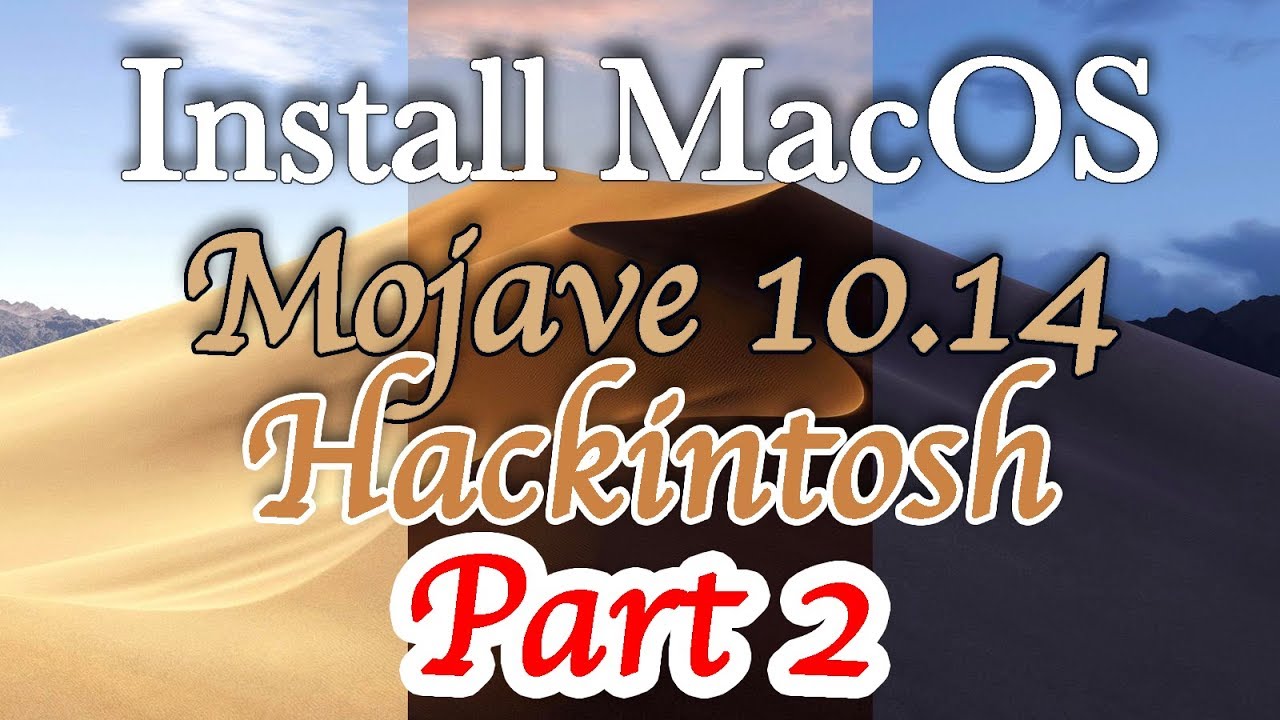 Mac Os Mojave Hackintosh Download
